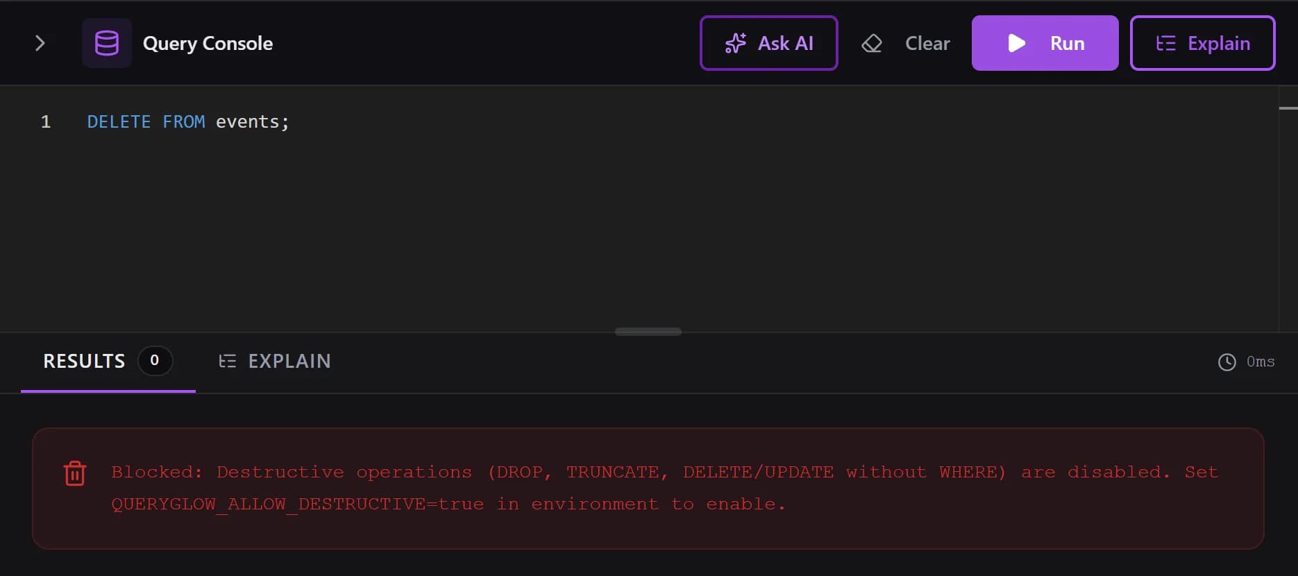 Query Editor with DELETE FROM events; and the Safe Mode message that blocked it
